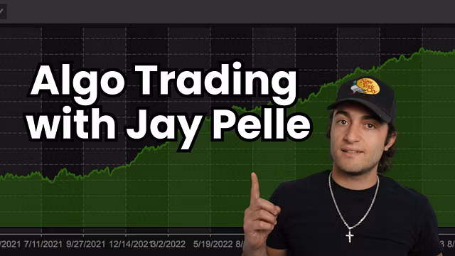 Algo Trading with Jay Pelle