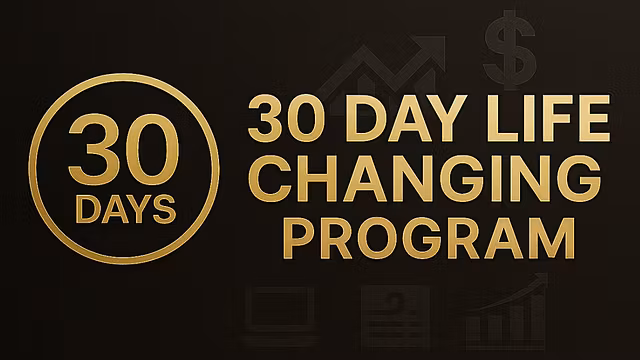 30 Day Life Changing Program