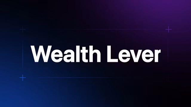 Wealth lever
