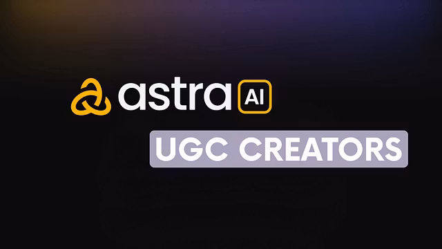 Astra AI UGC 