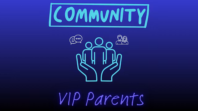 VIP Parents Community