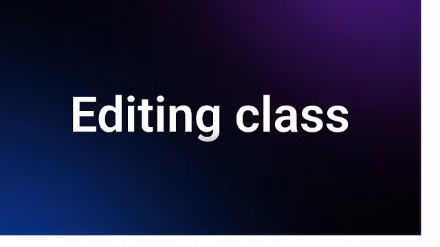 Editing class