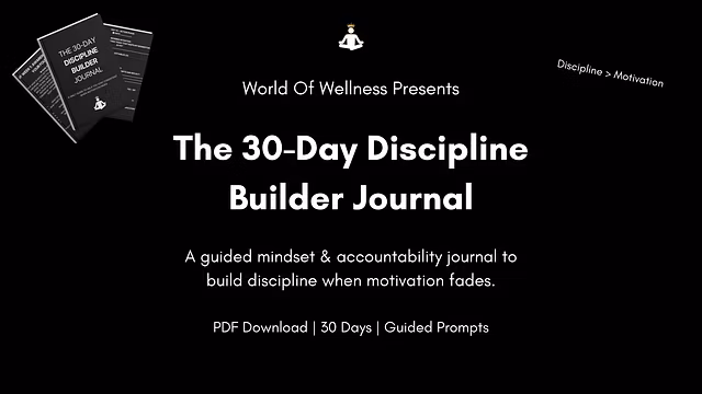 The 30-Day Discipline Builder