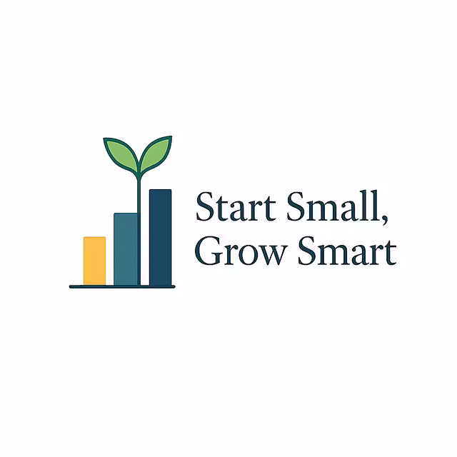 Start Small, Grow Smart