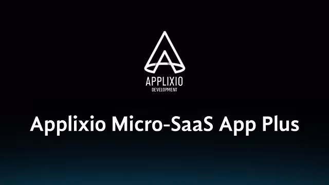 Applixio Micro-SaaS App Plus