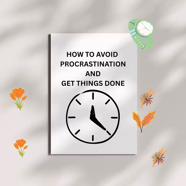 overcoming procrastination