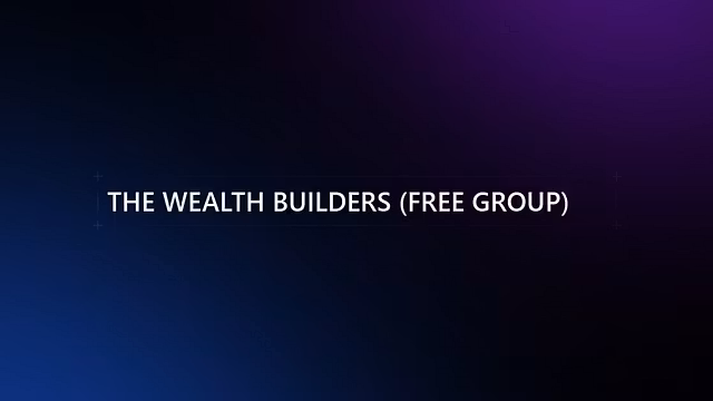 THE WEALTH BUILDERS 