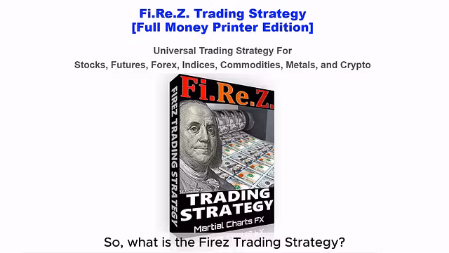 FiReZ Trading Strategy Course+
