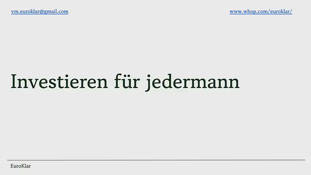 Investieren für jedermann