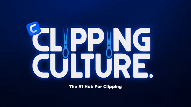 Clipping Culture