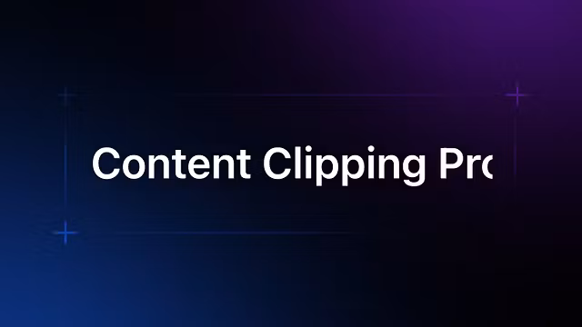 Content Clipping Expert