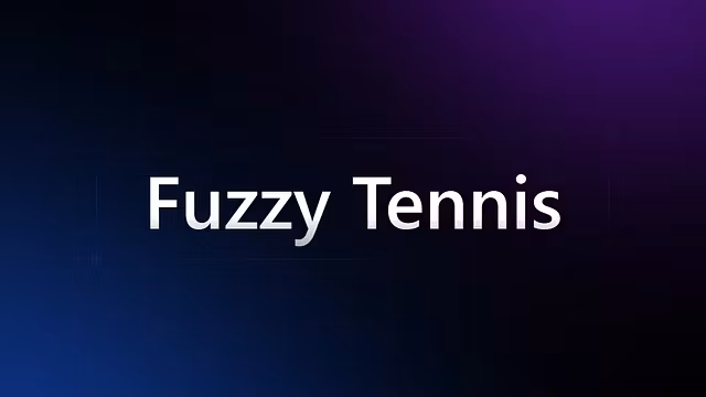 Fuzzy Tennis