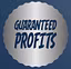 Guaranteed Profits