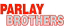 PARLAY BROTHERS