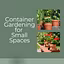 Gardening for Small Spaces