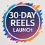30-Day Reels Launch Course