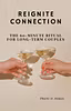 Reignite Connection