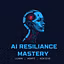 AI Resilience Mastery