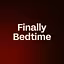 Finally Bedtime 