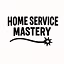 Home Service Mastery