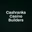 Cashranks Casino Builders 