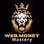 Web Money Mastery