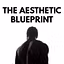 The Aesthetic Blueprint