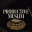 PRODUCTIVE MUSLIM