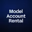 Model Account Rental