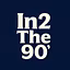 In2 The 90’