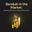 Barakah in the Market