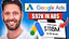 Google Ads Mastery Course....