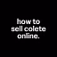 how to sell colete online.