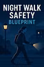 Night Walk Safety Blueprint