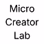 Micro Creator Lab