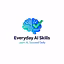Everyday AI Skills