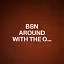 BSN AROUND WITH THE ODDS 