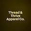 Thread & Thrive Apparel Co.