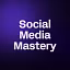 Social Media Mastery