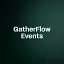 GatherFlow Events