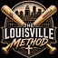 THE LOUISVILLE METHOD 💰