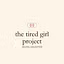 thetiredgirlproject