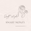 Soft Life, Smart Money