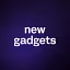 new gadgets 
