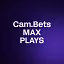 Cam.Bets MAX PLAYS