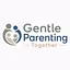 Gentle Parenting Together