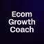 Ecom Growth Coach
