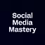 Social Media Mastery