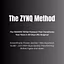 The ZYNQ Method