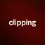clipping 